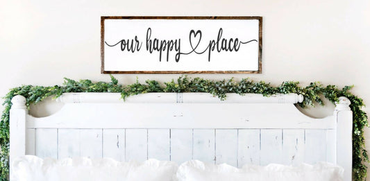 Our Happy Place Sign